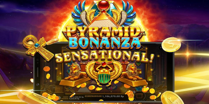 Pola Jitu Menang Besar Di Slot Pyramid Bonanza