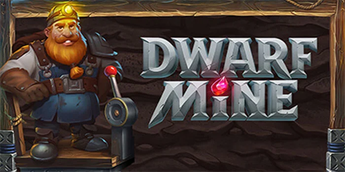 Trik Sederhana Menang Besar di Slot Dwarf Mine