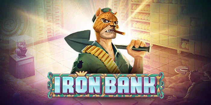 Strategi Jitu Bermain di Slot Iron Bank Agar Menang Besar