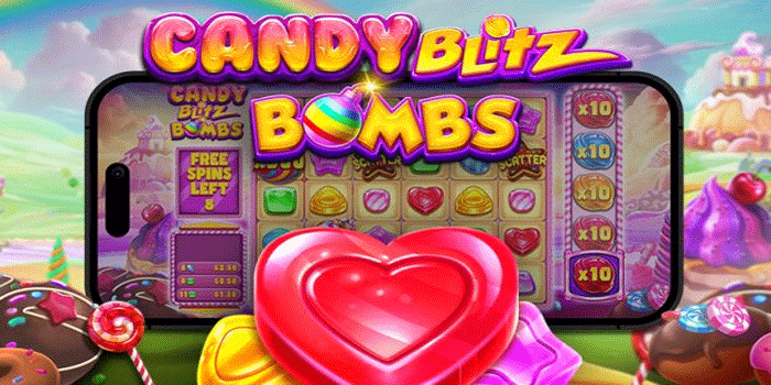 Mengelola Strategi Slot Candy Blitz Bombs Agar Akurat
