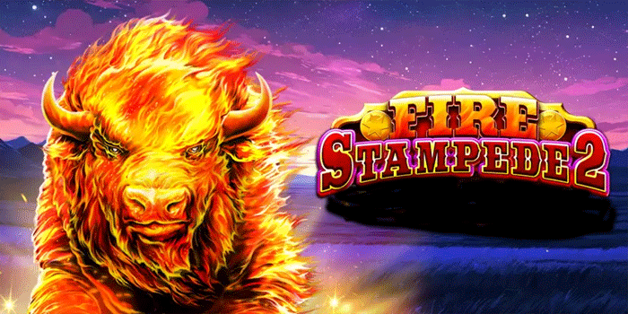 Memahami Strategi Slot Fire Stampede 2 Agar Maxwin